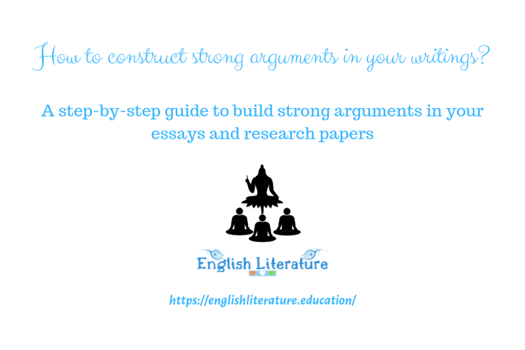 How to make strong arguments essays papers articles write
