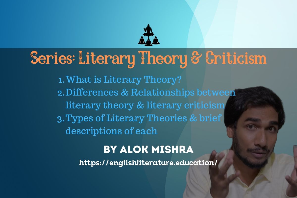 Literary theory and criticism Series Alok Mishra Literature English