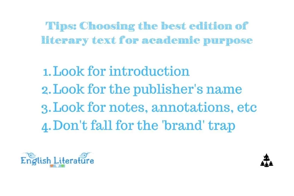 choosing the best edition of a literary text for academic purpose study english