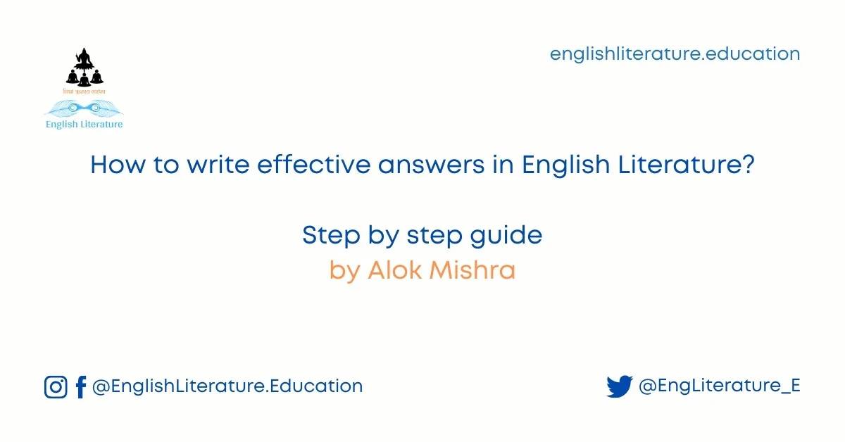 How to write English literature answers Alok Mishra step by step guide poetry novel books