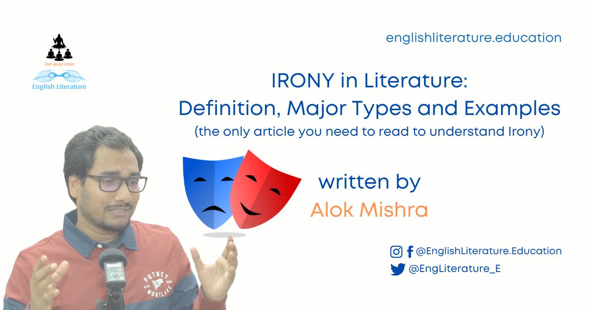 Irony in literature definition examples and types four major five types novels poetry irony