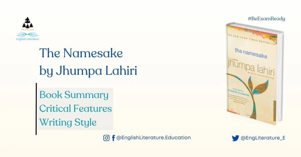 The Namesake Summary Book Novel Jhumpa Lahiri features critical points characters plot themes analysis