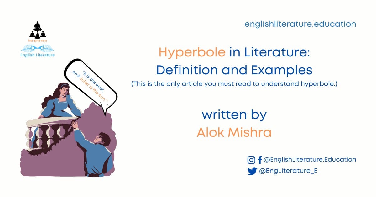 Hyperbole literary device Definition and Examples English Literature