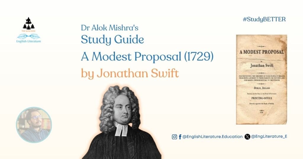 A Modest Proposal Jonathan Swift Study Guide Analysis English Literature Education