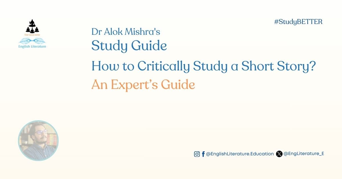 How to Critically Study a Short Story English Literature Guide Education