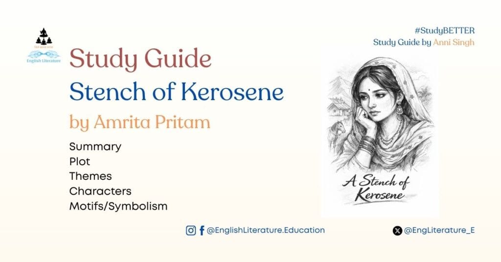 Stench of Kerosene Amrita Pritam Study Guide Analysis Summary English Literature