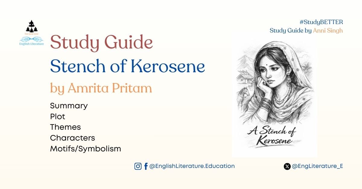 Stench of Kerosene Amrita Pritam Study Guide Analysis Summary English Literature