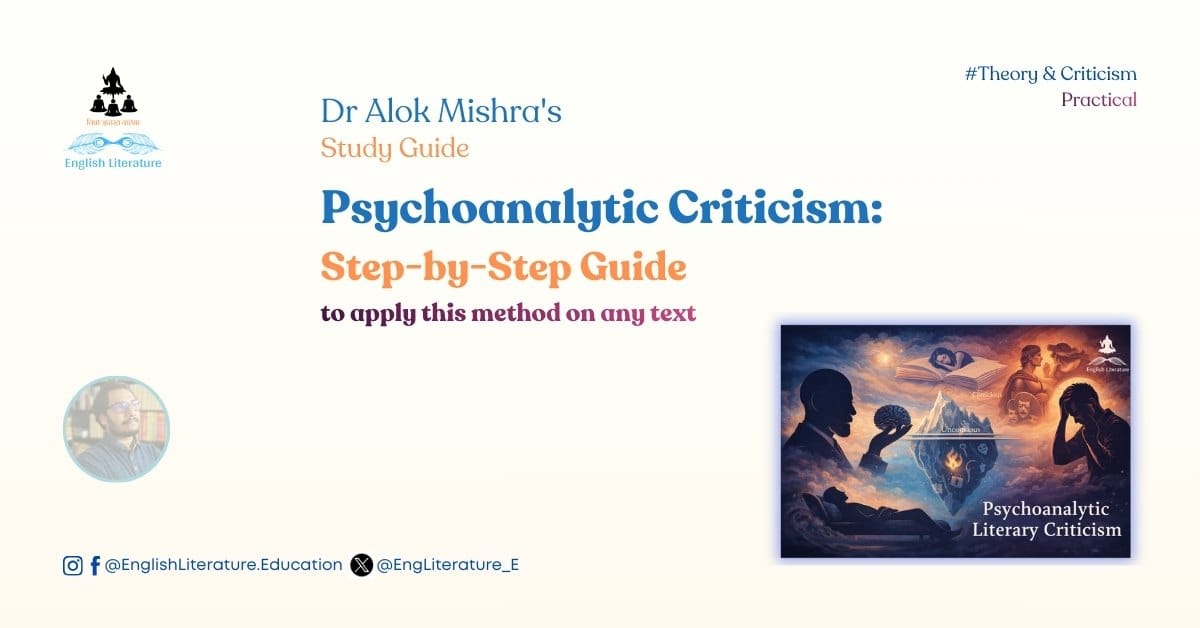 Psychoanalytic Criticism apply theory on any literary text English Literature Guide