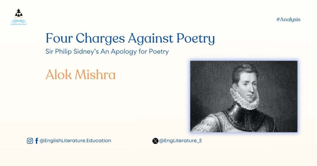 Four Charges Against Poetry Philip Sidney English Literature Education