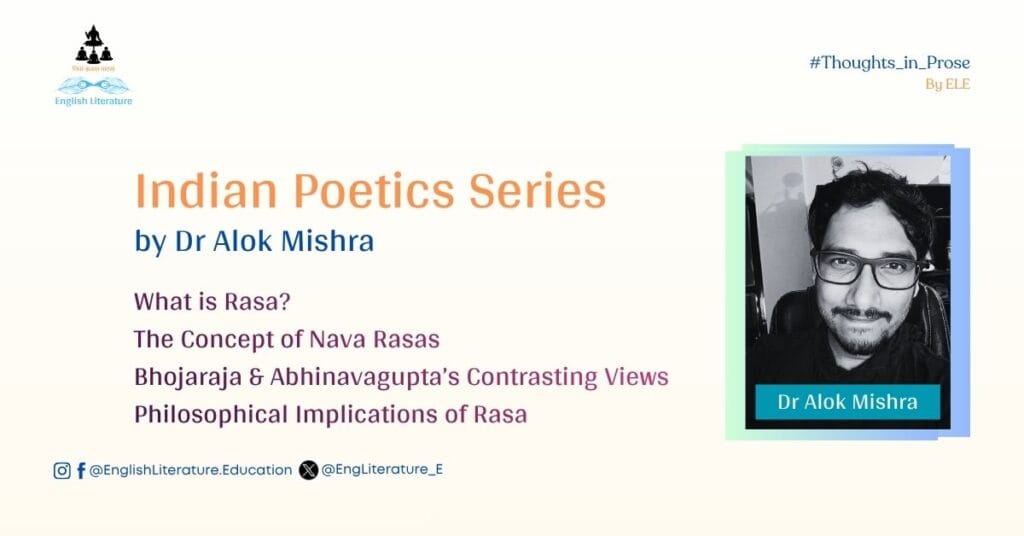 Theory of Rasa Indian Poetics NatyaShashtra Kavyashastra English Literature Education
