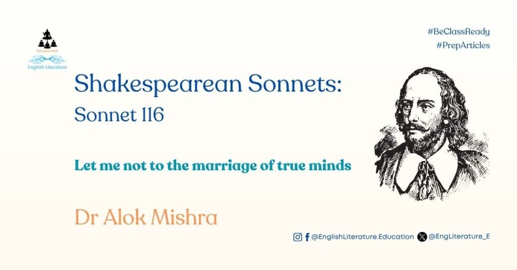 Shakespearean Sonnets: Sonnet 116 Critical Analysis poem poetry English Literature